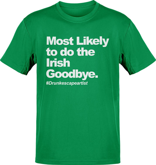Irish Goodbye T-Shirt