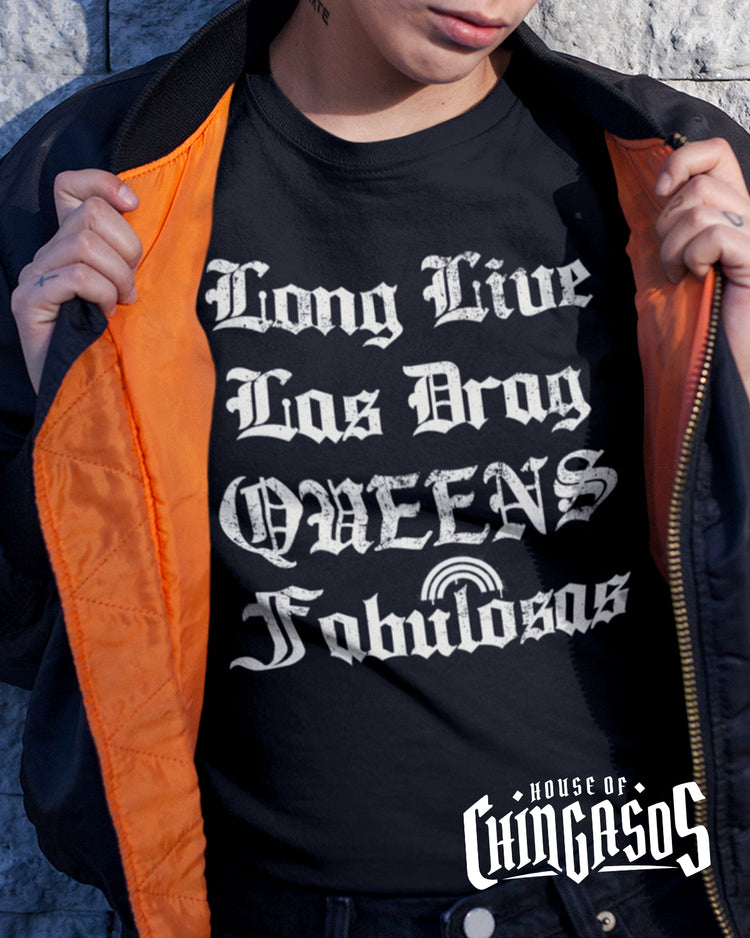 Long Live Las Drag Queens Fabulosas Orgullo T-Shirt