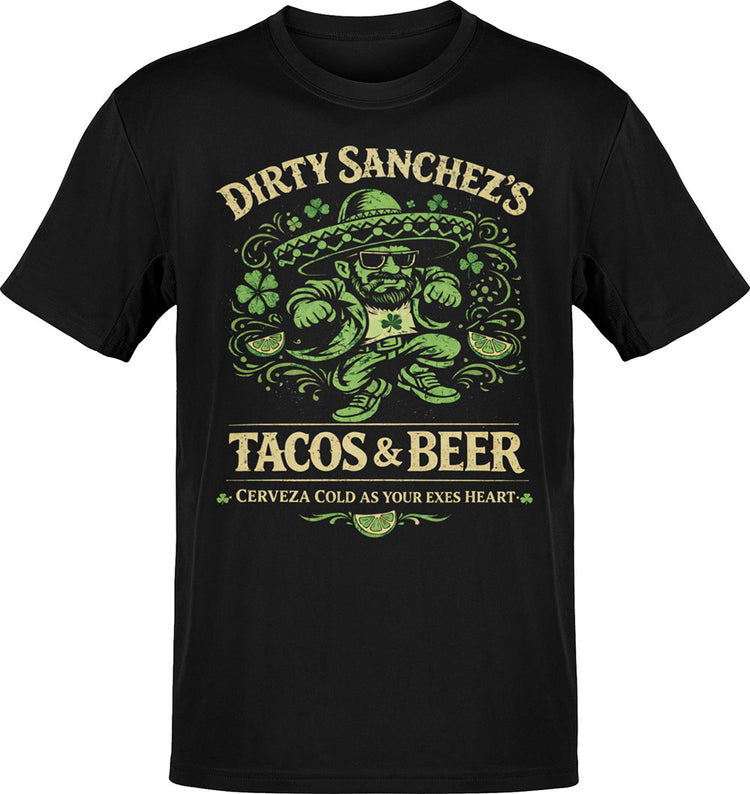Dirty Sanchez's Tacos & Beer T-Shirt