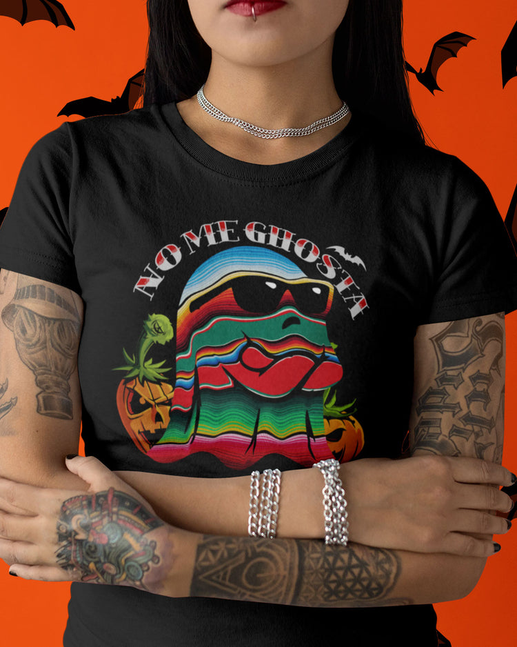 2024 NO ME GHOSTA SERAPE HALLOWEEN T-Shirt