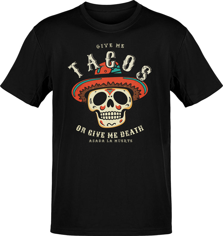 Premium Give Me Tacos Or Give Me Death T-shirt