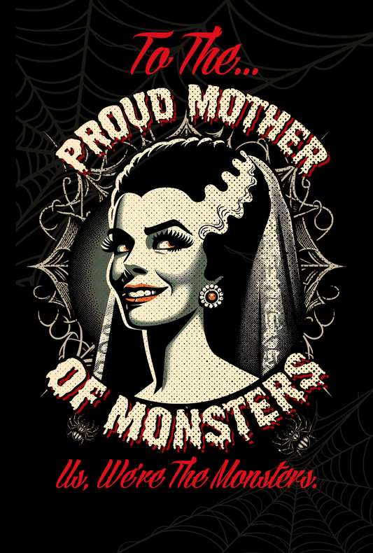 Proud Mother Of Monsters Rad Mother's Day Card