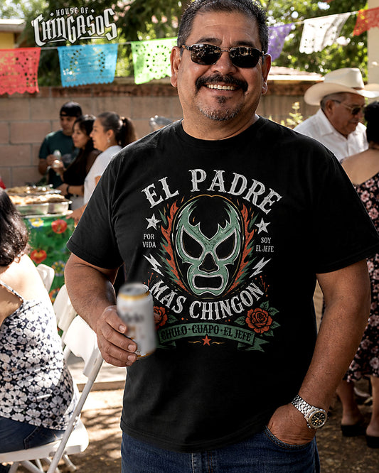 Luchador Padre Más Chingon T-Shirt