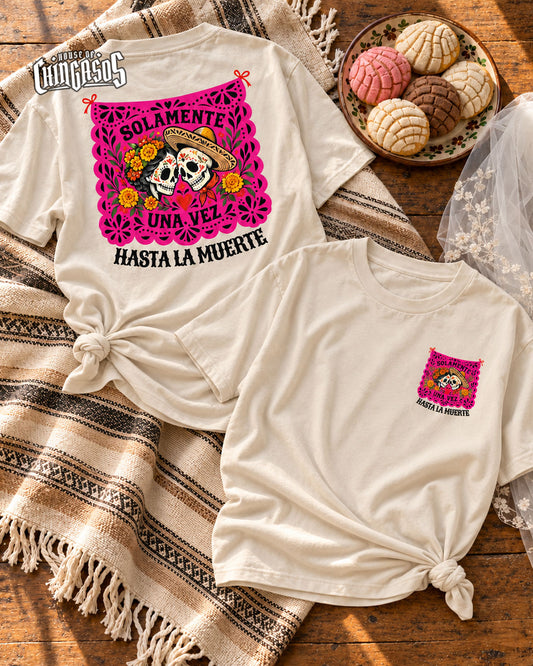 Solamente Una Vez T-Shirt