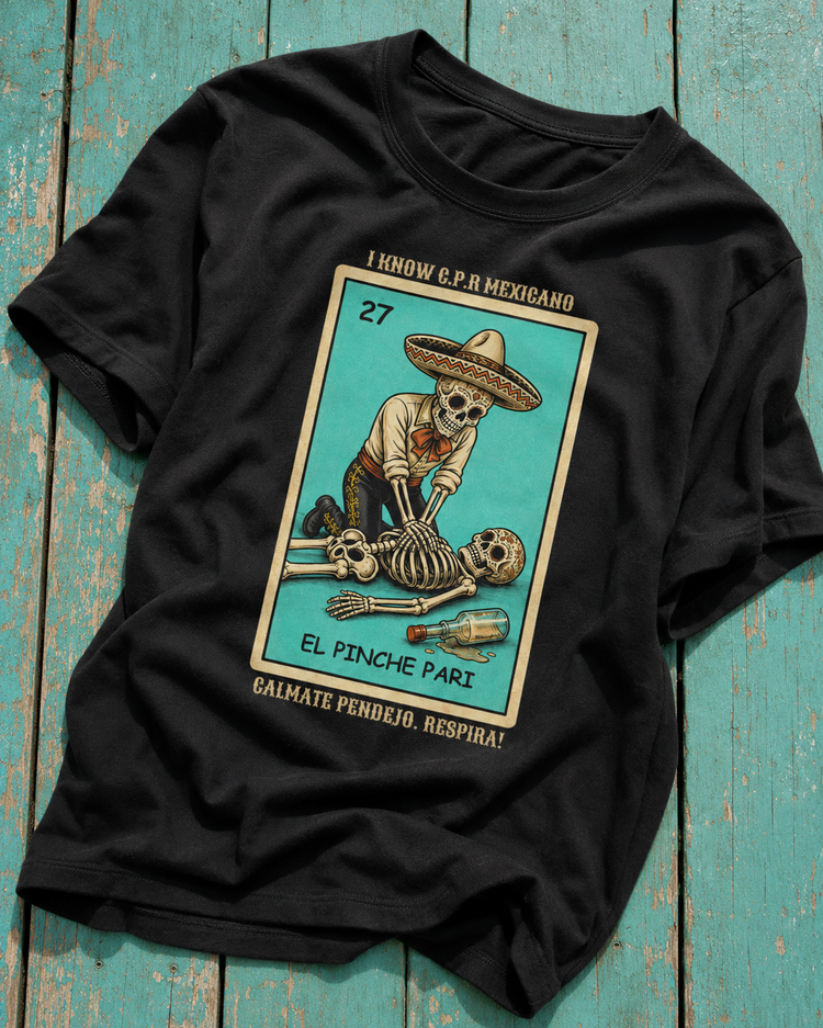 El Pinche Pari Loteria T-Shirt