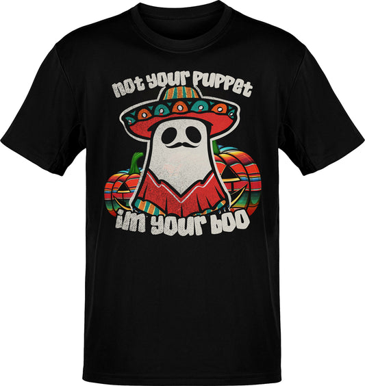 Not Your Puppet I'm Your Boo T-Shirt