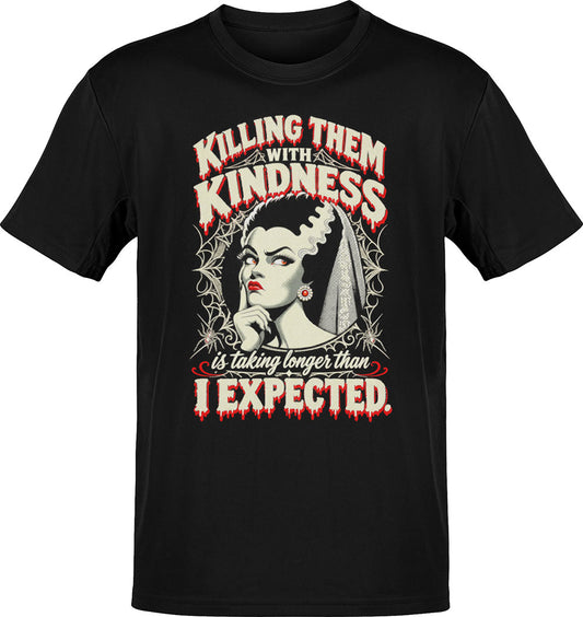 Kill Em With Kindness T-shirt
