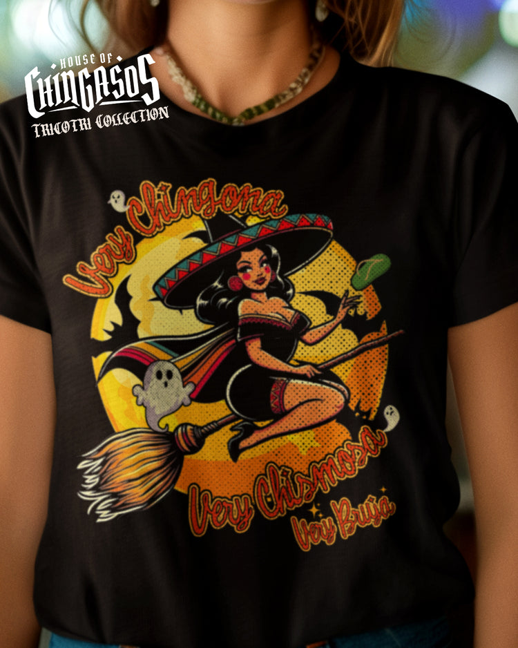 Very Chingona Very Chismosa Very Bruja Halloween T-Shirt