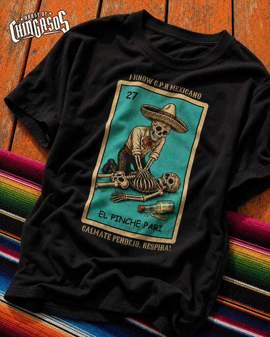 El Pinche Pari Loteria T-Shirt
