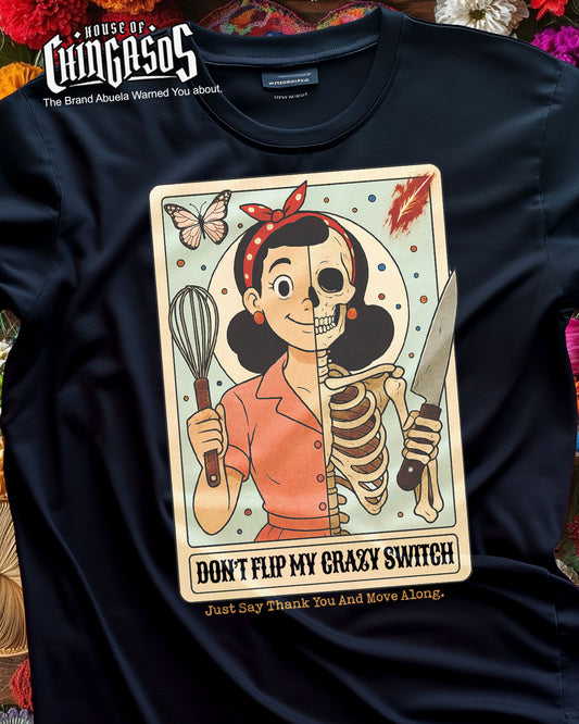 Don't Flip My Crazy Switched Faded Vintage Print T-Shirt