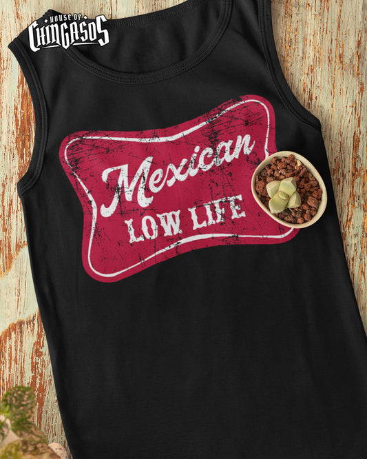 Mexican Low Life Old School Tank