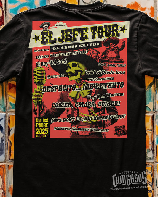El Jefe Tour! Greatest Hits T-Shirt ( Back Print )