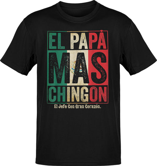 El Papa Mas Chingon T-Shirt