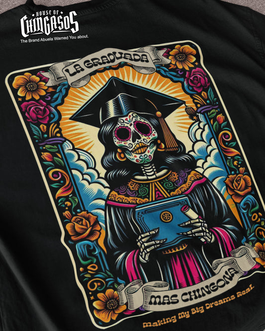 La Graduada Dream Big Calavera T-Shirt