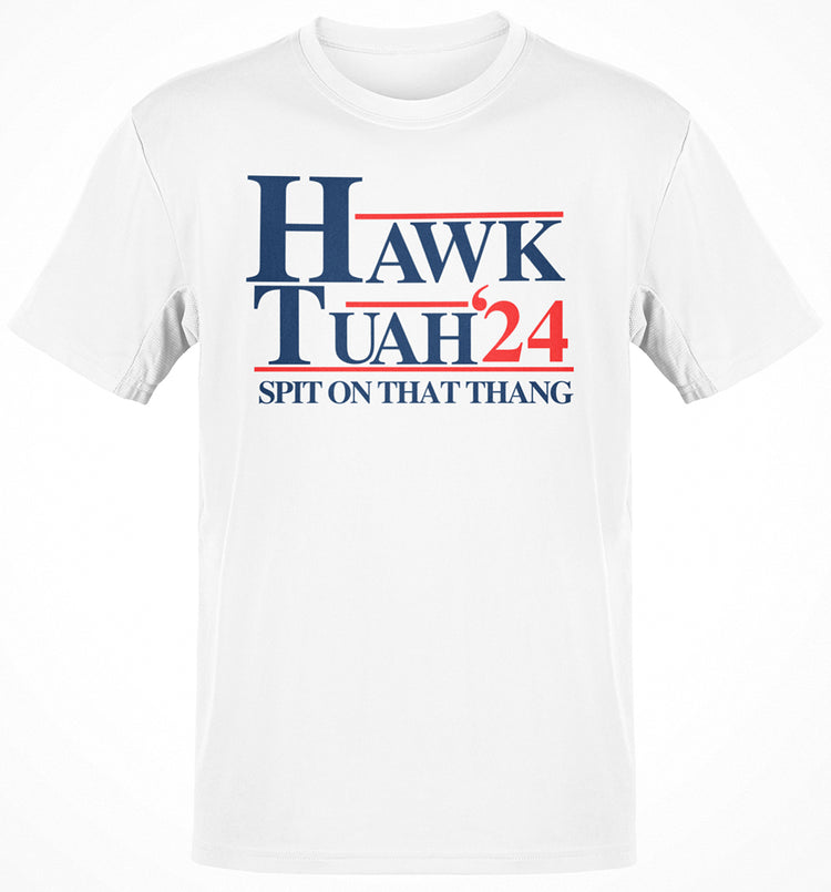 Hawk Tuah Spit On That Thang T-Shirt