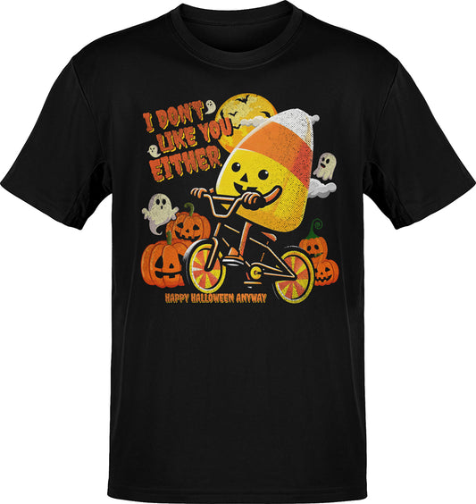I Don't Like You Either Cutie Candy Corn Halloween Tee