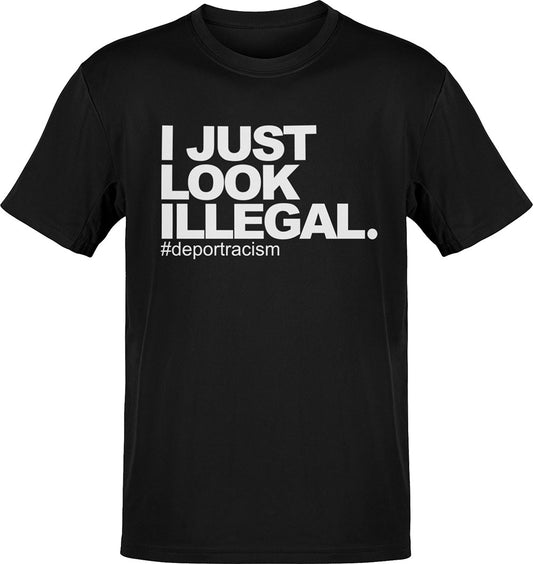 I Just Look Illegal Chingon OG T-Shirt