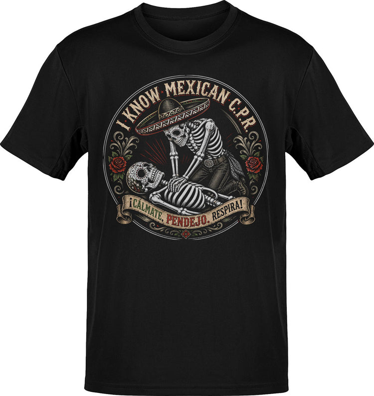 C.P.R Calmate Pendejo Respira T-Shirt