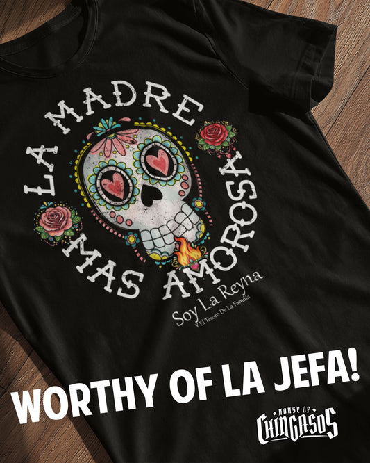 La Madre Mas Amorosa T-Shirt