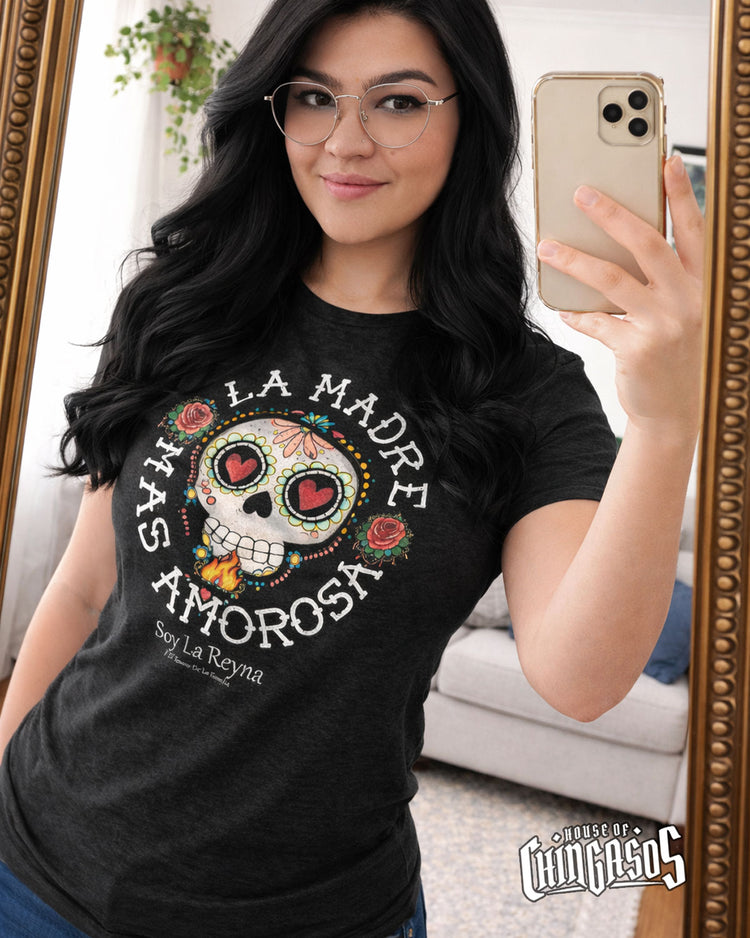 La Madre Mas Amorosa T-Shirt