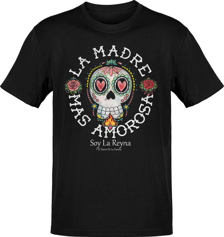 La Madre Mas Amorosa T-Shirt