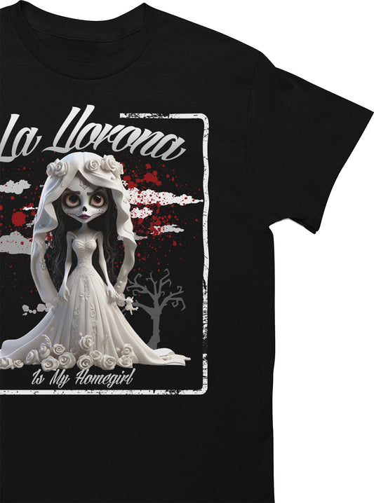 Premium La Llorona Is My Homegirl T-shirt