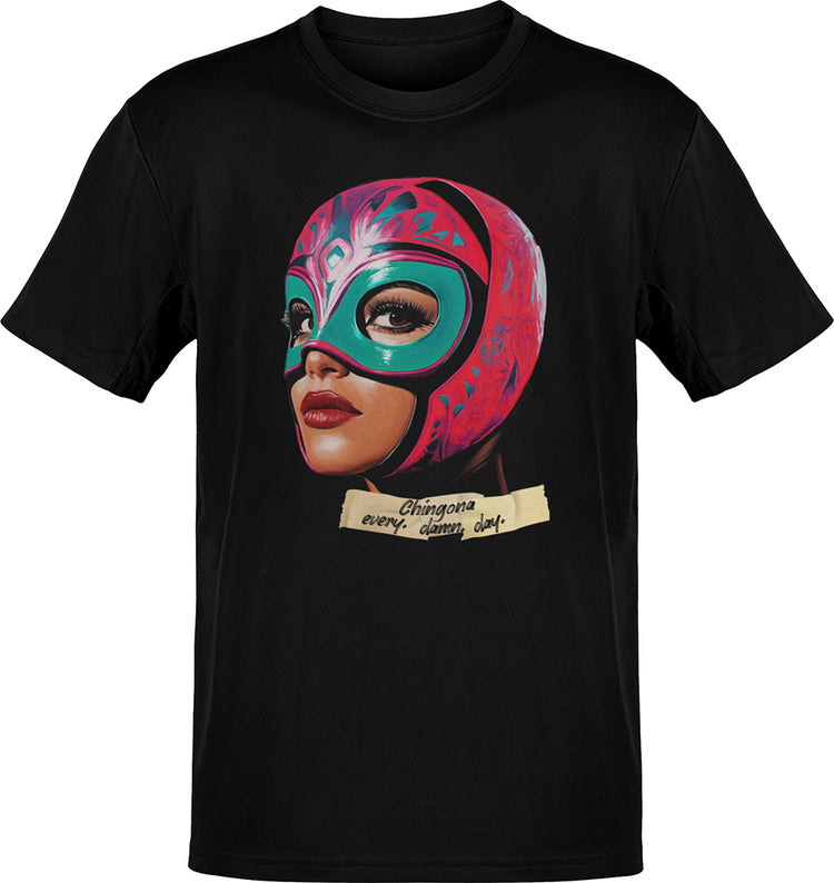 Luchadora Watercolor Chingona Every Damn Day T-Shirt