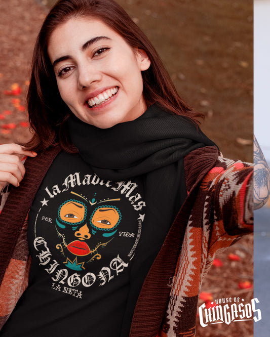 La Madre Mas Chingona T-shirt