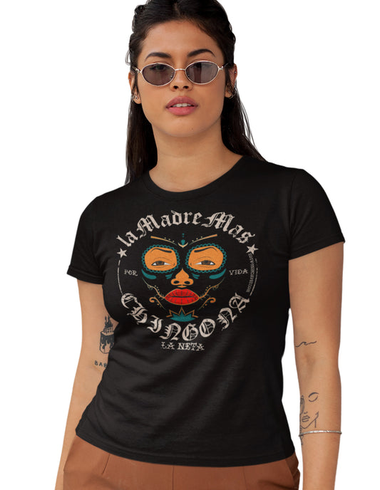 La Madre Mas Chingona T-shirt