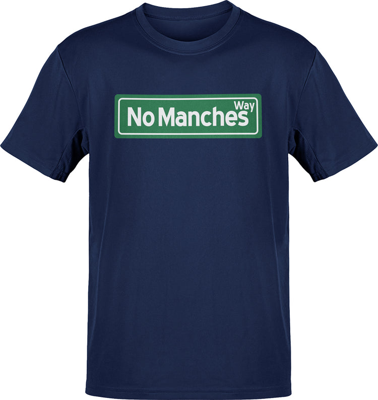 No Manches Way Chistoso Street Tee