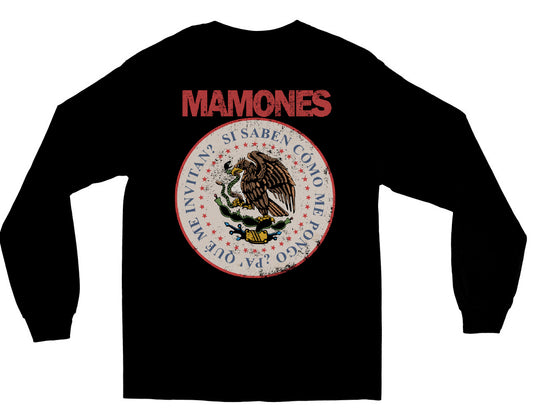 Mamones Long Sleeve Shirt