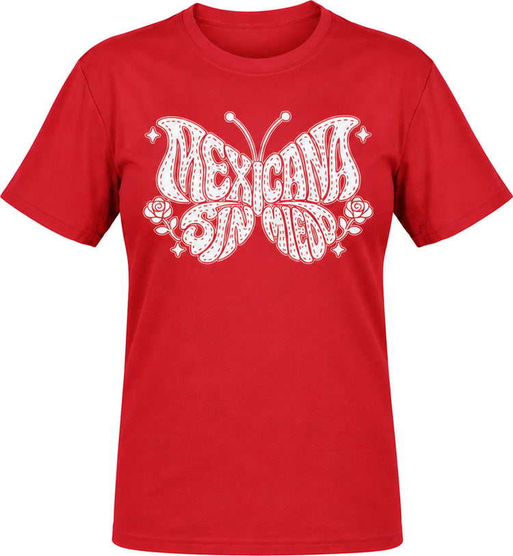 Mexicana Sin Miedo Art De La Calle Tee
