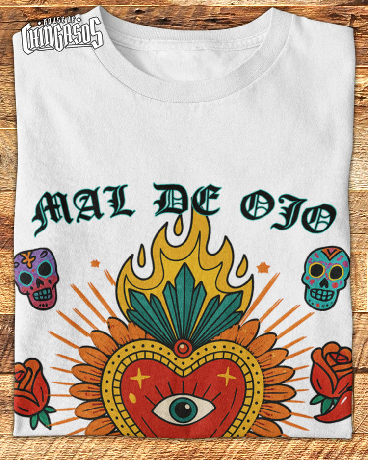 Mal De Ojo Hater Proof T-Shirt
