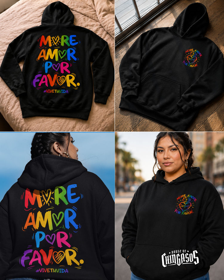 More Amor Vive Tu Vida Hoodie