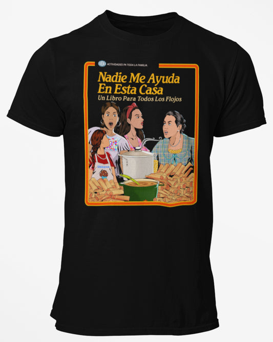 Premium Nadie Me Ayuda Mama T-shirt