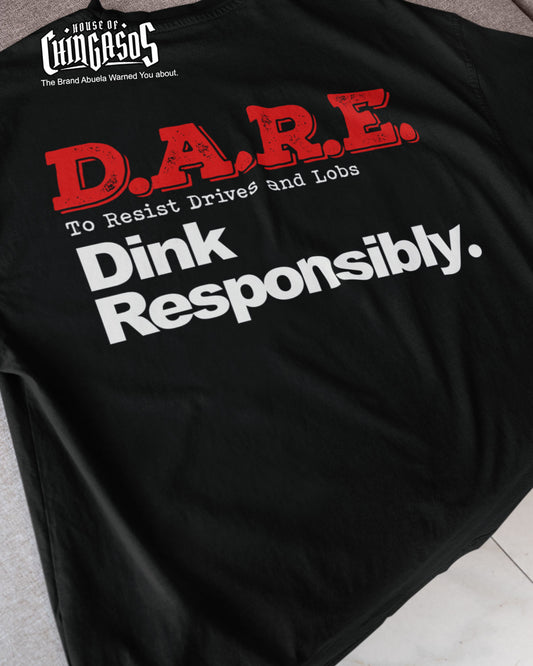 Dink Responsibly OG Pickleball T-Shirt