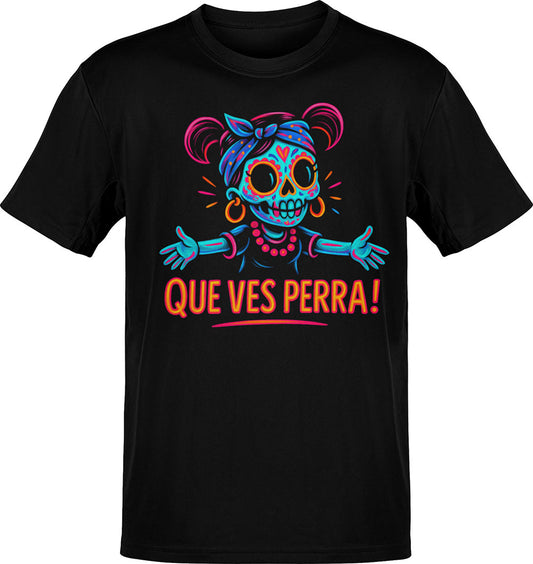 Que Ves Perra Neon Hold My Hoops Tee