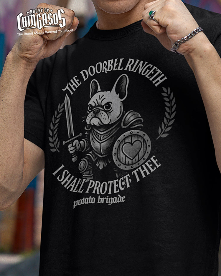 The Doorbell Ringeth I Shall Protect Thee Frenchie T-Shirt