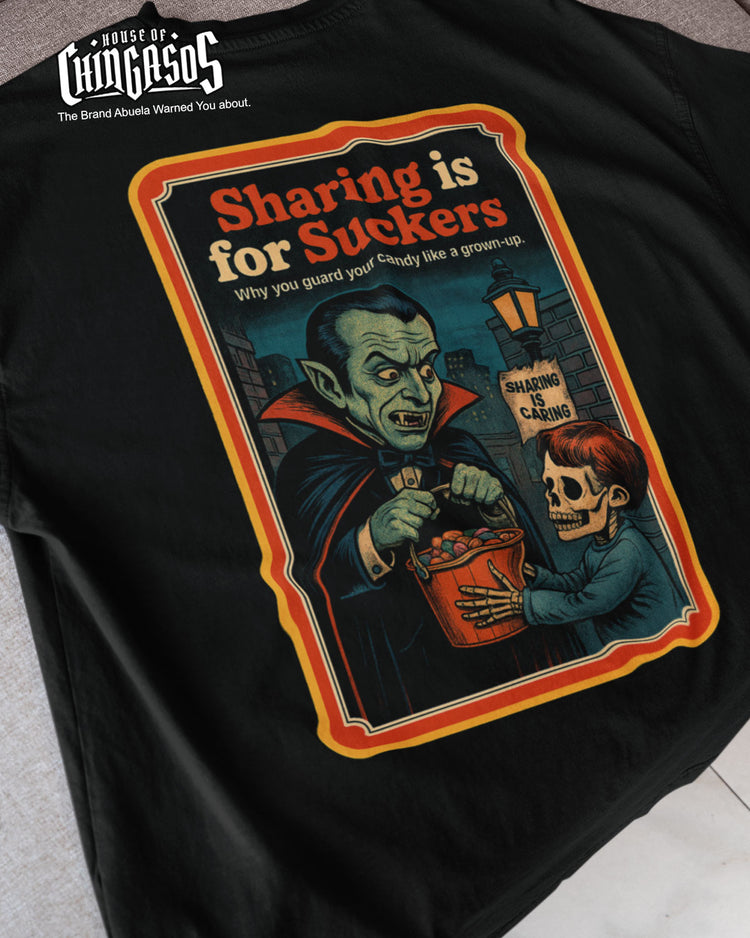 Sharing Is For Suckers Drac Halloween T-Shirt