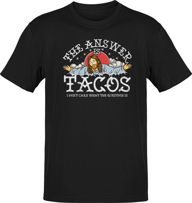 The Answer Is Tacos Tattoo Taco Lover's T-shirt