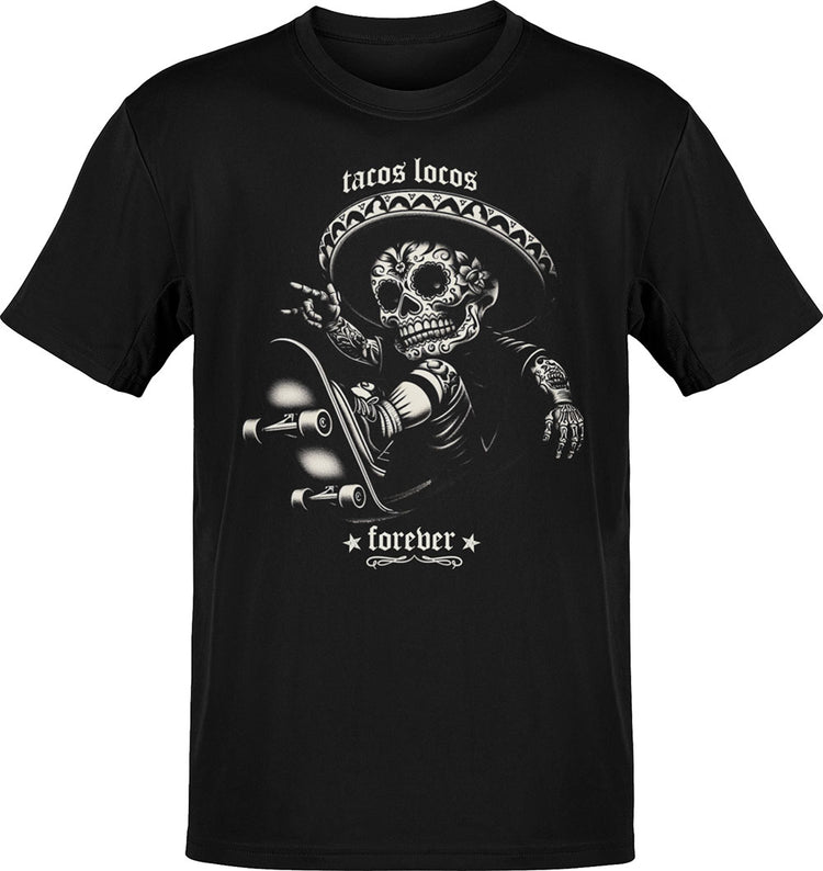 Tacos Locos Forever T-Shirt