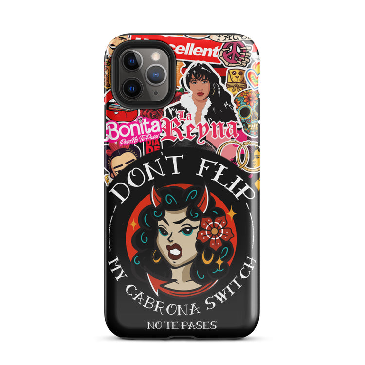 Don't Flip My Cabrona Switch Tough Case for iPhone®