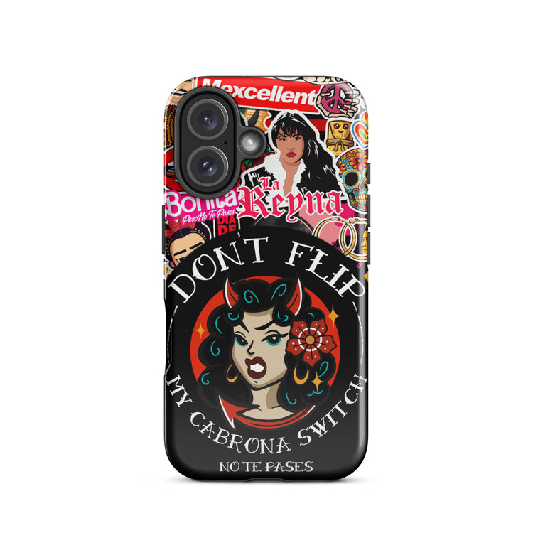 Don't Flip My Cabrona Switch Tough Case for iPhone®