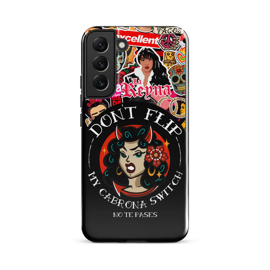 Don't Flip My Cabrona Switch Tough case for Samsung®