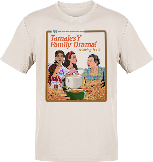 Tamales Y Family Drama T-Shirt