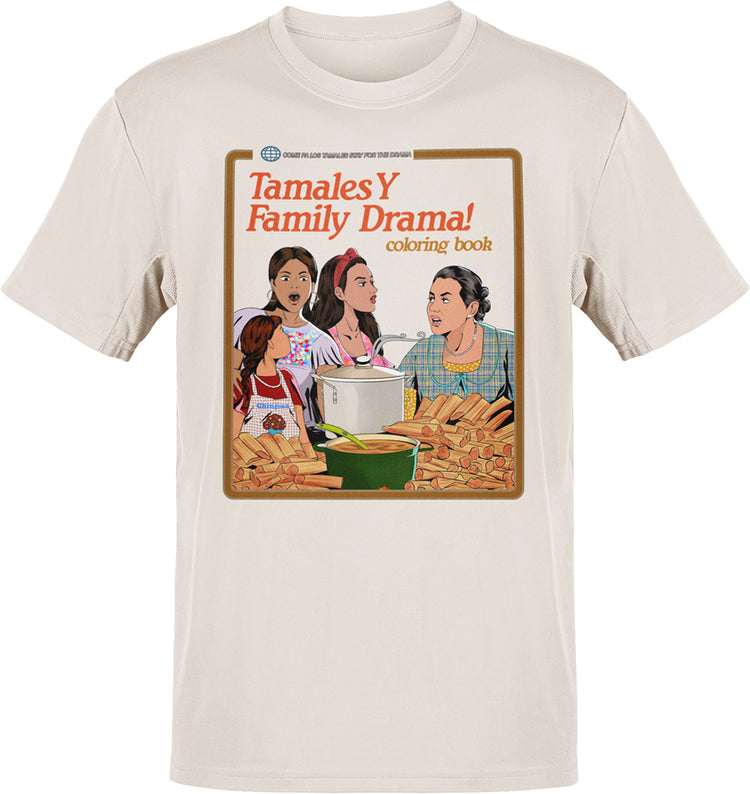 Tamales Y Family Drama T-Shirt