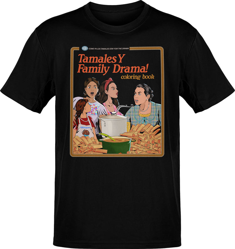 Tamales Y Family Drama T-Shirt