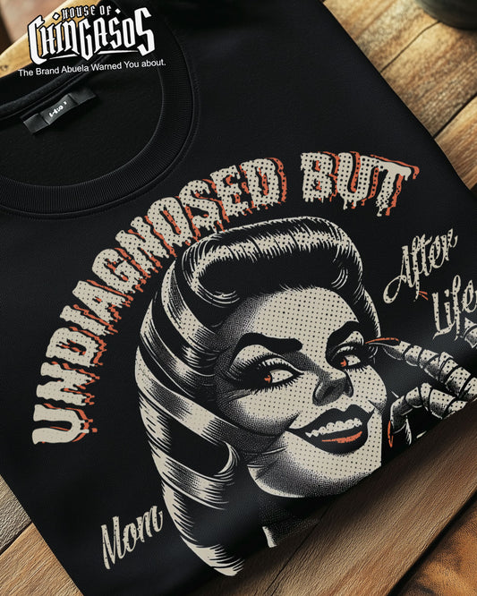 Undiagnosed But Something's Definitely Not Right T-Shirt