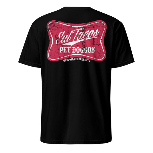 Eat Tacos Pet Doggos Tee ( Back Print )