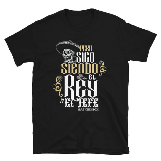 Sigo Siendo El Rey Calavera Mariachi OG JefeT-Shirt